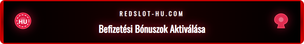 Infografika, amely bemutatja a Redslot befizetési bónuszok igénylésének lépéseit és a feltételeket.