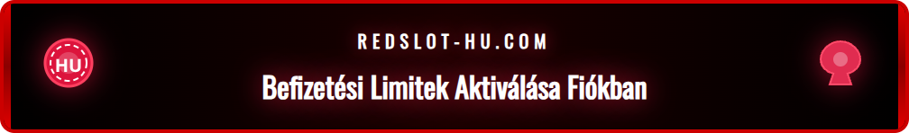 Egy infografika, amely lépésről lépésre bemutatja a befizetési korlátok beállításának folyamatát a Redslot platformon.