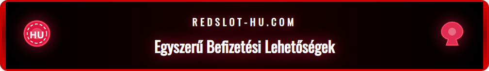 Grafika, amely a Redslot által elfogadott fizetési módokat ábrázolja, mint például OTP, Revolut és Skrill.