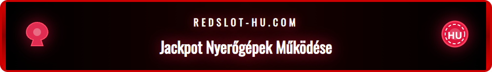 Ábra, ami a Redslot progresszív jackpot hálózatának működését szemlélteti.