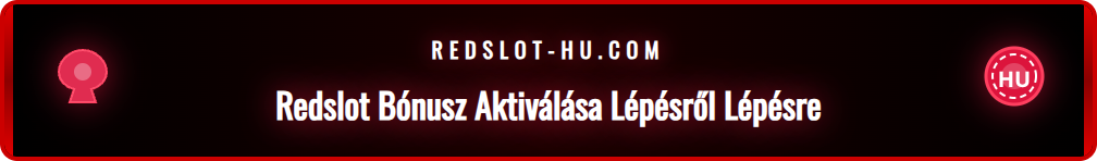 Infografika, amely bemutatja a Redslot sport bónusz aktiválásának egyszerű lépéseit a regisztrációtól a befizetésig.